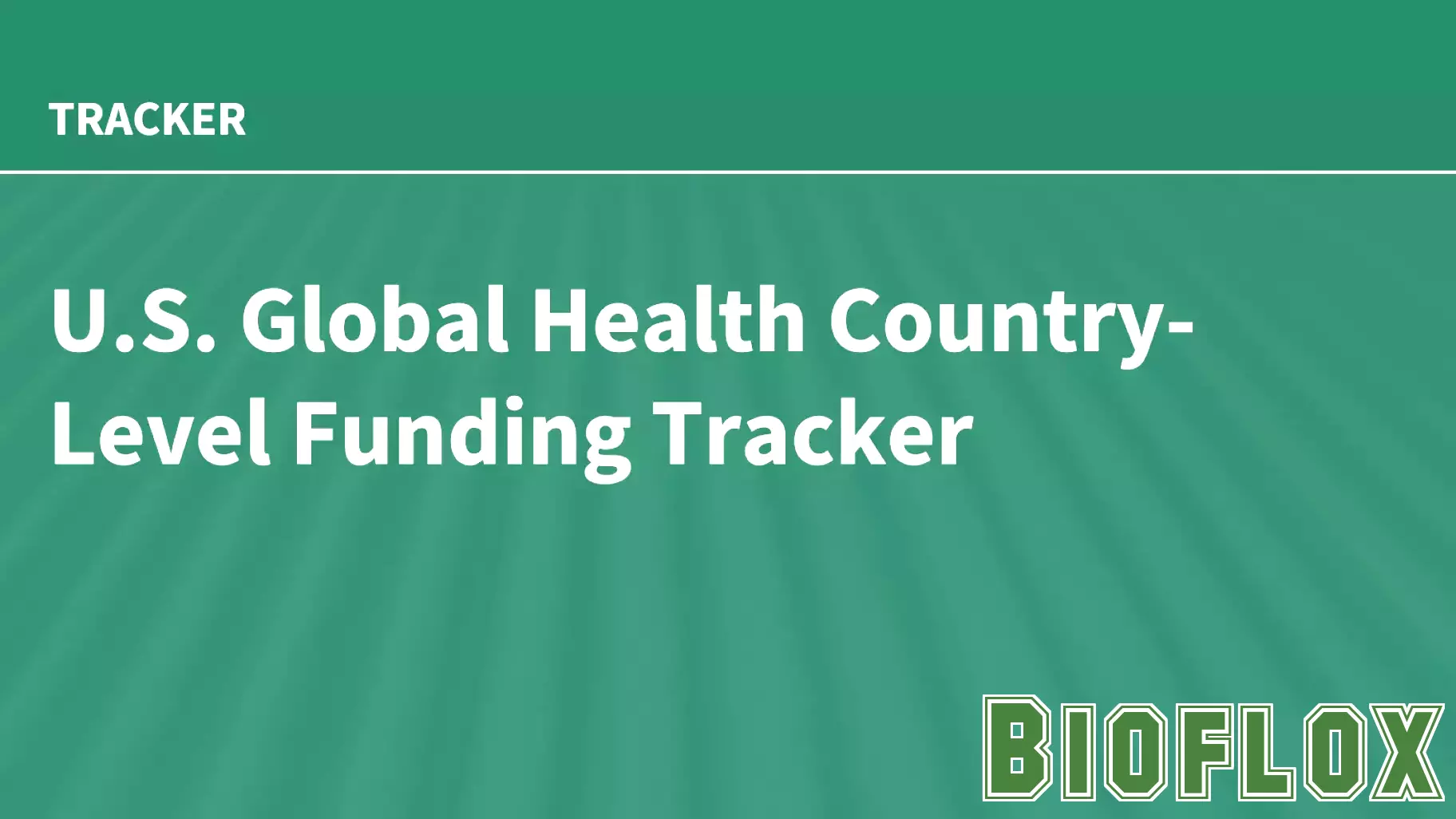 New Tracker Reveals U.S. Global Health Funding by Country